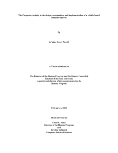 The Carputer: A study in the design, construction, and implementation... computer system.