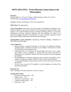 OPTI 439A/539A:  From Photonics Innovation to the Marketplace