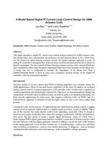 A Model Based Digital PI Current Loop Control Design for... Actuator Coils  Lei Zhu