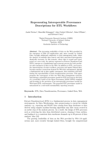 Representing Interoperable Provenance Descriptions for ETL Workflows Andr´e Freitas , Benedikt K¨