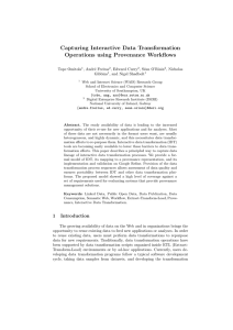 Capturing Interactive Data Transformation Operations using Provenance Workflows Tope Omitola , Andr´