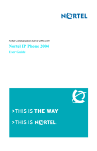 Nortel IP Phone 2004 Title page User Guide Nortel Communication Server 2000/2100