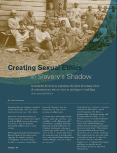 Creating Sexual Ethics in	Slavery’s	Shadow