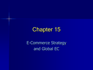 Chapter 15 E-Commerce Strategy and Global EC