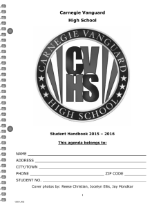 Carnegie Vanguard High School Student Handbook 2015 – 2016 This agenda belongs to: