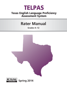TELPAS Rater Manual Texas English Language Proficiency Assessment System