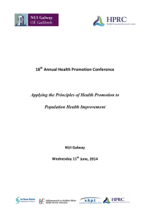 18 Annual Health Promotion Conference Applying the Principles of Health Promotion to