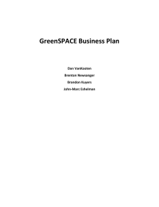GreenSPACE Business Plan  Dan VanKooten Brenton Newsanger
