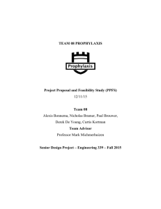 TEAM 08 PROPHYLAXIS Project Proposal and Feasibility Study (PPFS) Team 08