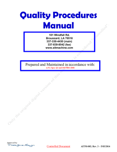 Quality Procedures Manual  Prepared and Maintained in accordance with: