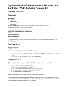 High Availability Enhancements in Wireless LAN Controller (WLC) Software Release 5.0 Contents