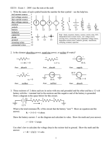 EE331– Exam 1 – 2005  (see the note at the... 1.  Write the name of each symbol beside the number...