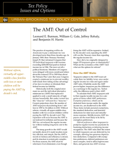 The AMT: Out of Control Tax Policy Issues and Options