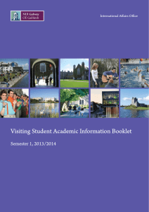 Visiting Student Academic Information Booklet Semester 1, 2013/2014 International Affairs Office