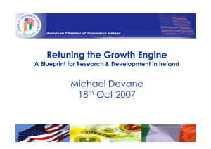 Retuning the Growth Engine Michael Devane 18 Oct 2007