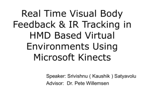 Real Time Visual Body Feedback &amp; IR Tracking in HMD Based Virtual