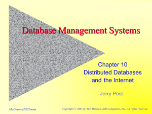 Database Management Systems Chapter 10 Distributed Databases and the Internet