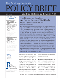 POLICY BRIEF T Welfare Reform &amp; Beyond #26 The Brookings Institution