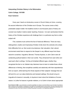 Interpreting Christian History in the Reformation Calvin College, 10/15/08 Euan Cameron