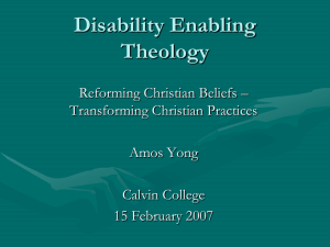 Disability Enabling Theology Reforming Christian Beliefs – Transforming Christian Practices