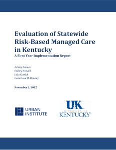 Evaluation of Statewide Risk-Based Managed Care in Kentucky