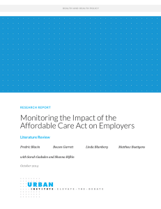 Monitoring the Impact of the Affordable Care Act on Employers  Literature Review
