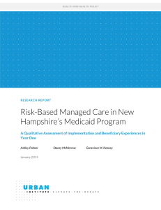 Risk-Based Managed Care in New Hampshire’s Medicaid Program Year One