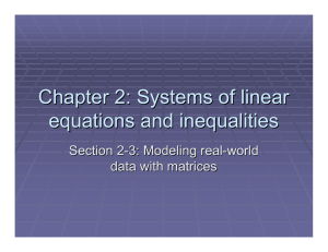 Chapter 2: Systems of linear equations and inequalities Section 2 -