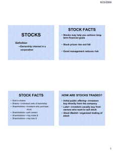 STOCKS STOCK FACTS HOW ARE STOCKS TRADED?