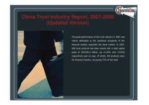 China Trust Industry Report, 2007-2008 (Updated Version) !&#34;#$ &#34;&#34;%#&amp;