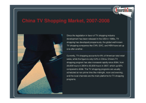 China TV Shopping Market, 2007-2008