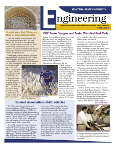 E ngineering CBE Team Designs and Tests Microbial Fuel Cells MONTANA STATE UNIVERSITY