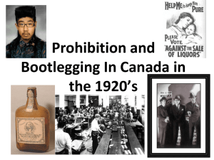 Prohibition and Bootlegging In Canada in the 1920’s