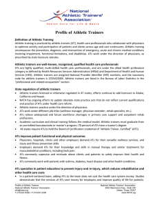 Profile of Athletic Trainers Definition of Athletic Training