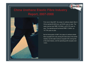 China Urethane Elastic Fibre Industry Report, 2007-2008