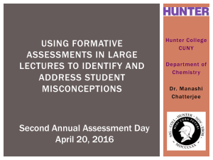 USING FORMATIVE ASSESSMENTS IN LARGE LECTURES TO IDENTIFY AND ADDRESS STUDENT