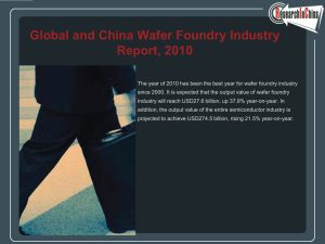 Global and China Wafer Foundry Industry Report, 2010