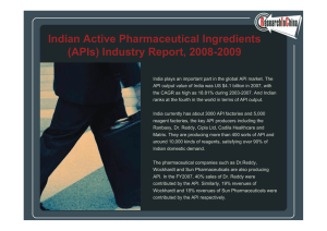 Indian Active Pharmaceutical Ingredients (APIs) Industry Report, 2008-2009