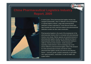 China Pharmaceutical Logistics Industry Report, 2009