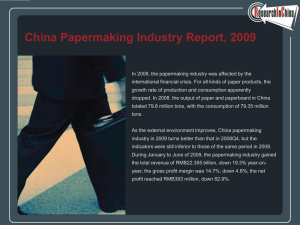 China Papermaking Industry Report, 2009