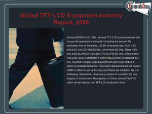 Global TFT-LCD Equipment Industry Report, 2009