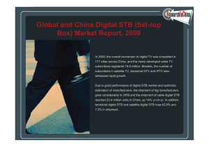 Global and China Digital STB (Set top Box) Market Report, 2009