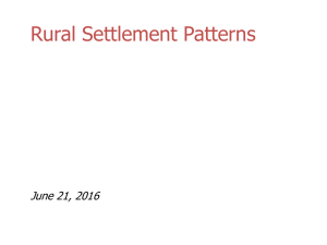 Rural Settlement Patterns June 21, 2016