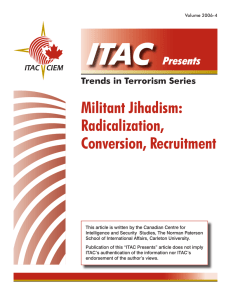 ITAC Militant Jihadism: Radicalization, Conversion, Recruitment