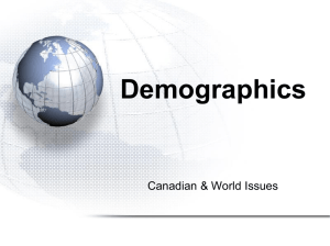 Demographics Canadian &amp; World Issues