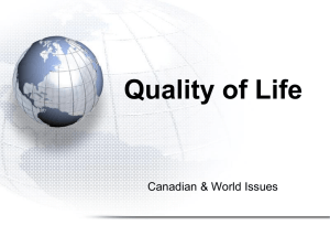 Quality of Life Canadian &amp; World Issues