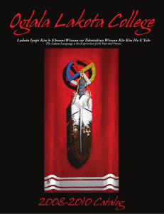 Oglala Lakota College 2008-2010 Catalog . Lak