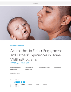 Approaches to Father Engagement and Fathers’ Experiences in Home Visiting Programs