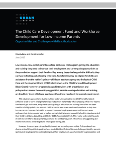 The Child Care Development Fund and Workforce Development for Low-Income Parents