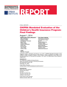CHIPRA Mandated Evaluation of the Children's Health Insurance Program: Final Findings